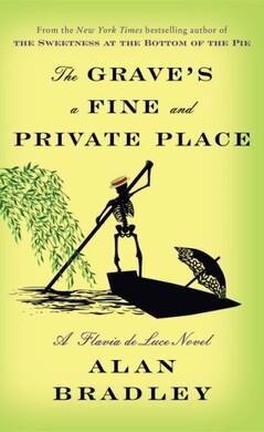 Book cover for The grave's a fine and private place